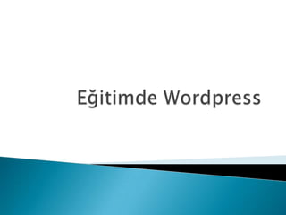 Eğitimde Wordpress 