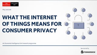 What the Internet of Things Means for Consumer Privacy: Veronica Lara