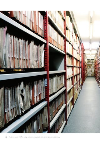 Evidence-based HR: The bridge between your people and delivering business strategy22
 