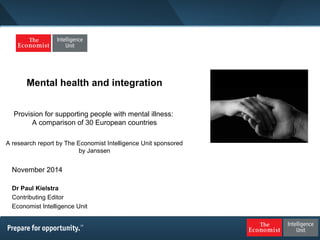 Mental health and integration - Provision for supporting people with ...