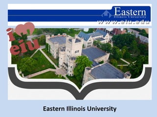 Eastern Illinois University
 