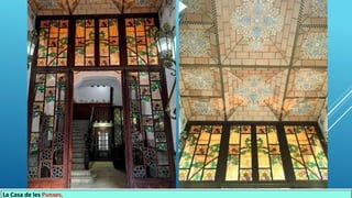 La Casa de les Punxes.
 