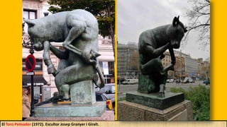 El Toro Pensador (1972). Escultor Josep Granyer i Giralt.
 