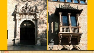 Casa Serra.
 