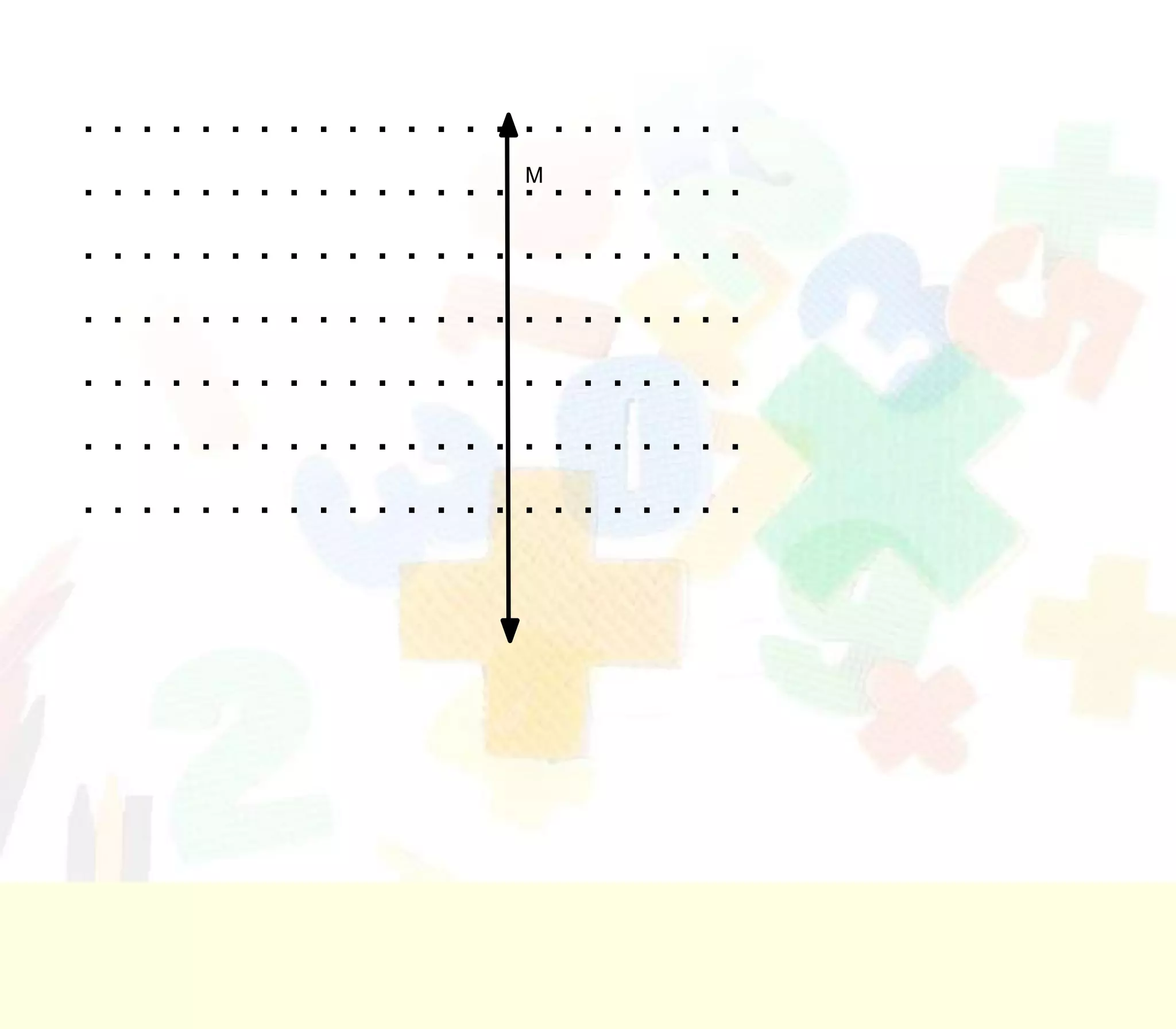 .......................
.......................
               M


.......................
.......................
.......................
.......................
.......................
 