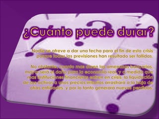 Ej.1.  la crisis financiera