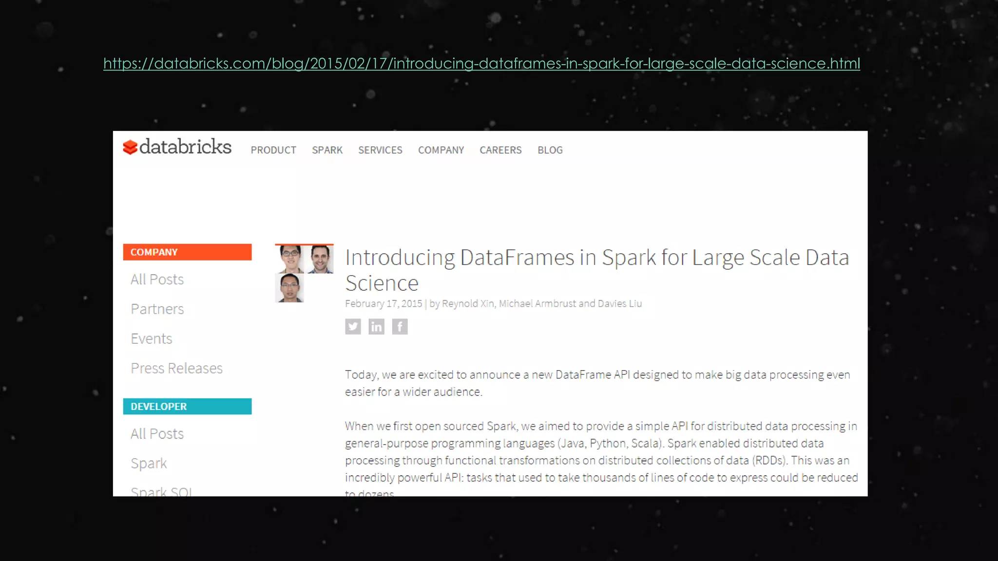 https://databricks.com/blog/2015/02/17/introducing-dataframes-in-spark-for-large-scale-data-science.html
 
