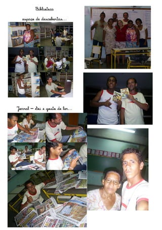 Biblioteca

  espaço de descobertas...




Jornal – Sei e gosto de ler...
 