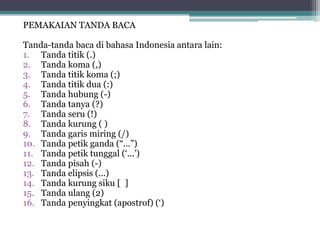 Tanda Rima Ejaan Bahasa Indonesia.ppt