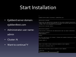 Ejabberd installation configuration | PPTX