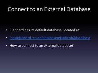 Ejabberd installation configuration | PPTX