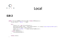 Local
EJB 2
 