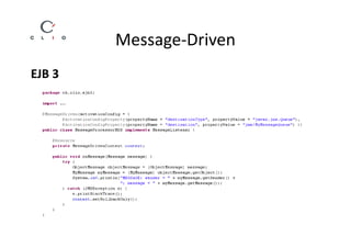 Message-Driven
EJB 3
 