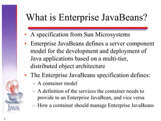 The Latest in Enterprise JavaBeans Technology | PPT