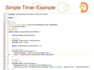 Simple Timer Example
2003 – 2013 DevelopIntelligence
http://www.DevelopIntelligence.com
303
 