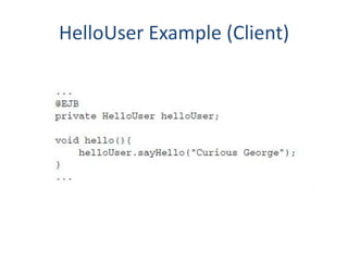 HelloUser Example (Client)
 
