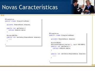 Novas Características 