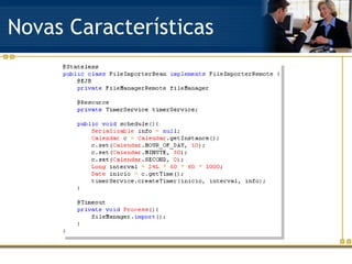 Novas Características 