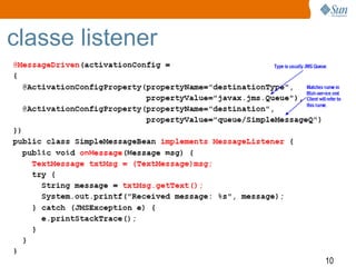 classe listener




                  10
 