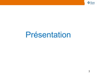 Présentation



               3
 