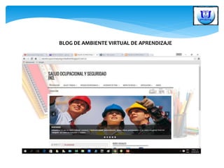 BLOG DE AMBIENTE VIRTUAL DE APRENDIZAJE
 