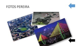 FOTOS PEREIRA
 