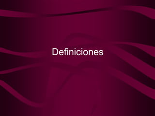 Definiciones 