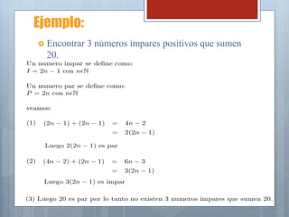 Ejemplo: 
Encontrar 3 números impares positivos que sumen 20.  