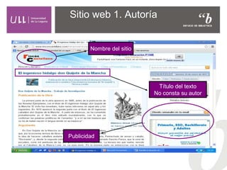 Sitio web 1. Autoría
Nombre del sitio
Título del texto
No consta su autor
Publicidad
 