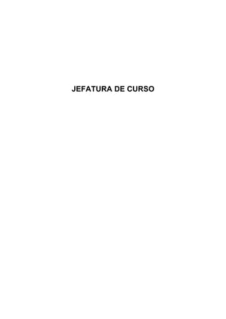 JEFATURA DE CURSO
 