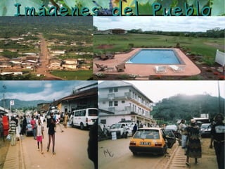 Imágenes del PuebloImágenes del Pueblo
-