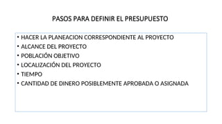 Ejemplo PRESUPUESTOS de un proyecto comunitario | PPT