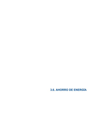 3.6. AHORRO DE ENERGÍA
 