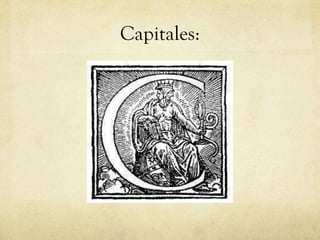 Capitales: