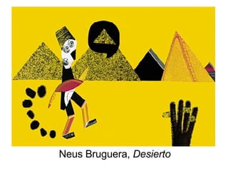 Neus Bruguera,  Desierto 