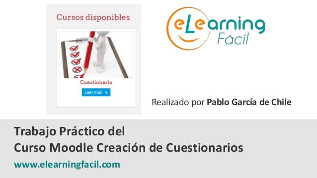 Ejemplo De Cuestionarios En Moodle Curso Moodle Test Y Cuesionarios
