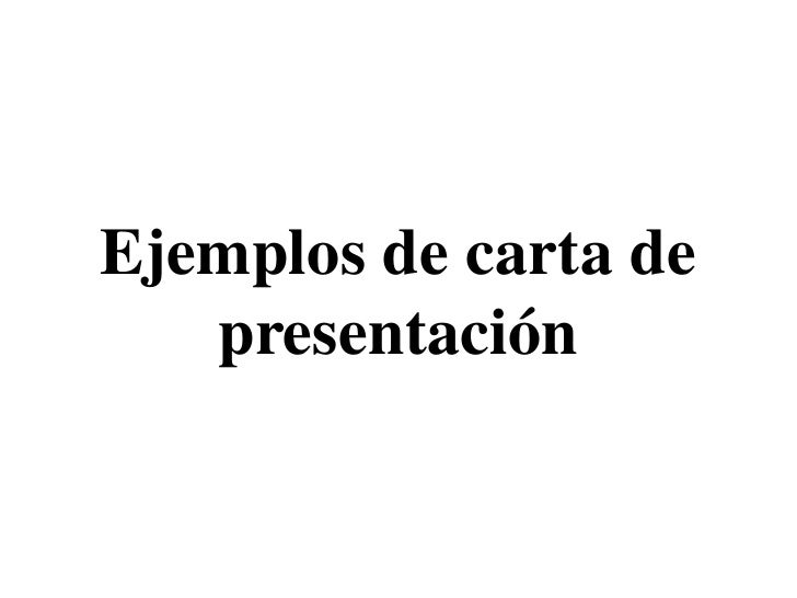 ejemplos de carta de presentacion