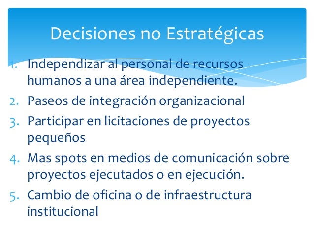 Ejemplos de decisiones estratégicas