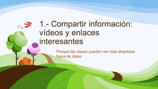 Distintos tipos de blogs 
Para distintos objetivos 
 