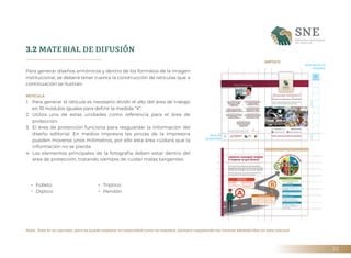 32
DÍPTICO
3.2 MATERIAL DE DIFUSIÓN
Para generar diseños armónicos y dentro de los formatos de la imagen
institucional, se...