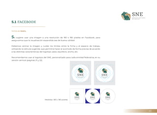 45
5.1 FACEBOOK
FOTOS DE PERFIL
Se sugiere usar una imagen a una resolución de 180 x 180 pixeles en Facebook, para
asegura...