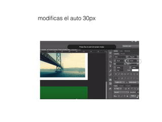 modiﬁcas el auto 30px
 