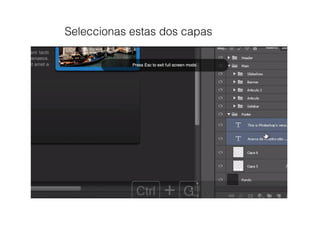 Seleccionas estas dos capas
 
