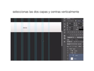 seleccionas las dos capas y centras verticalmente
 