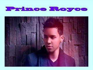 Prince Royce

 