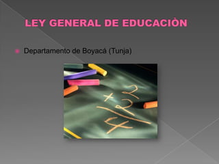 
Departamento de Boyacá (Tunja)