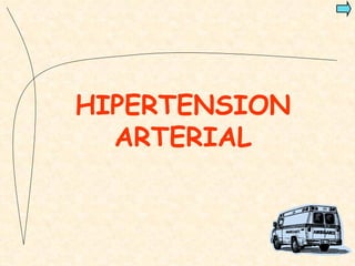 HIPERTENSION ARTERIAL 