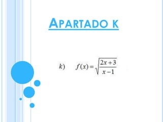APARTADO K
 