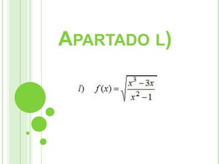 APARTADO L)
 