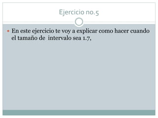 Ejercicio 5 estadistica | PPTX
